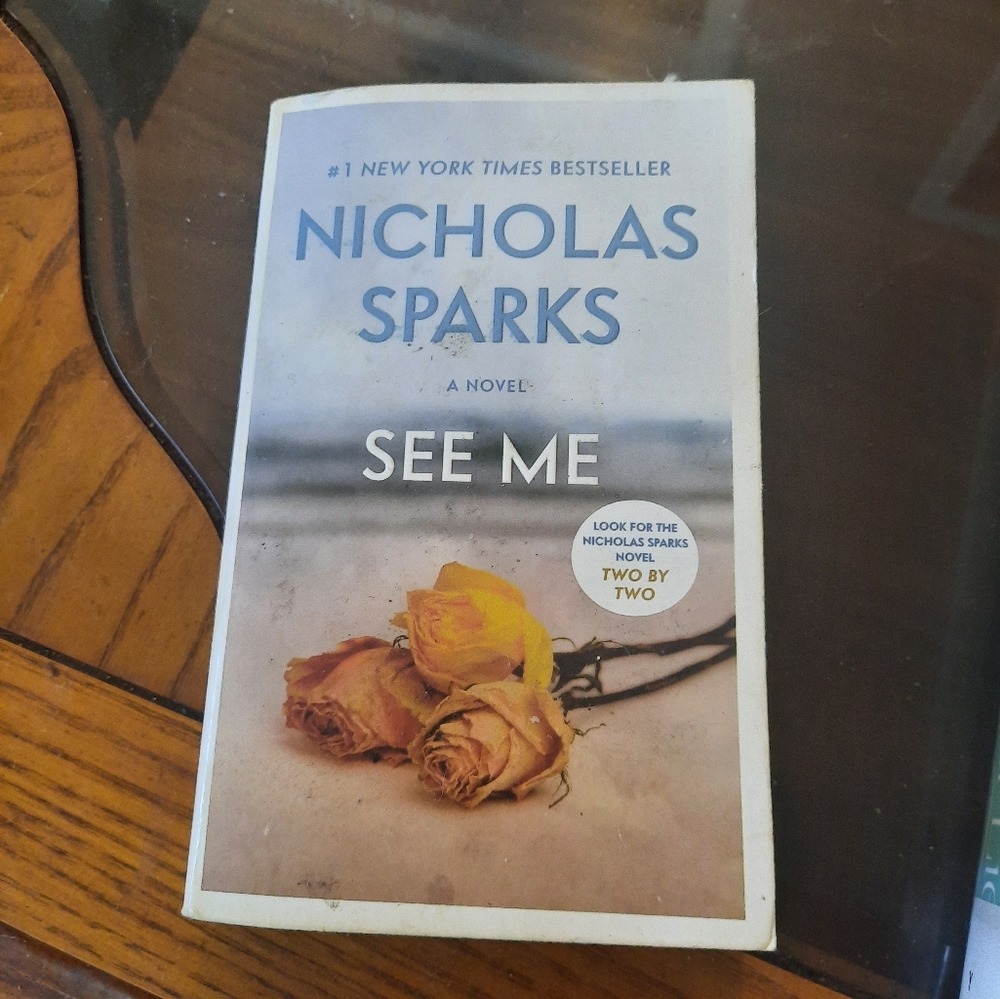 See me by Nicholas Sparks